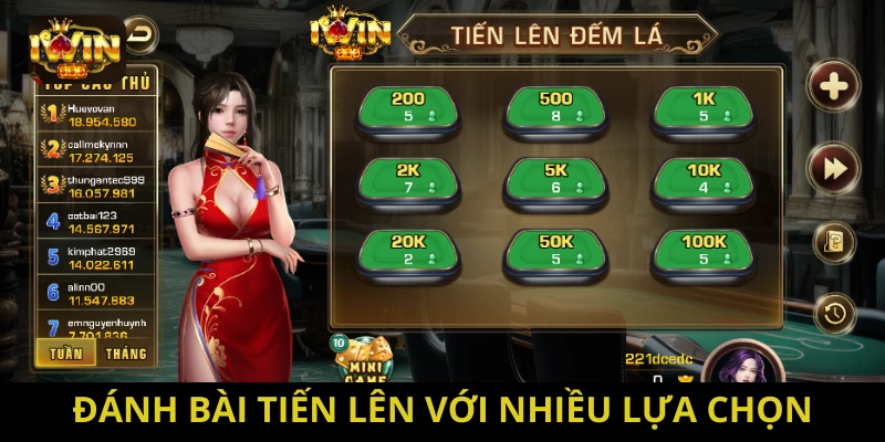 Đánh bài tiến lên với nhiều sự lựa chọn bàn chơi theo vốn phù hợp