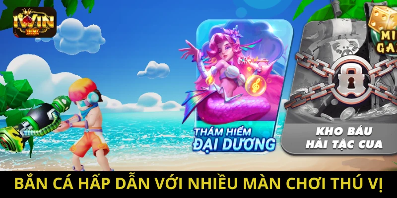 Bắn cá với giao diện bắt mắt, đa dạng thử thách